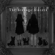 The Strange Sisters