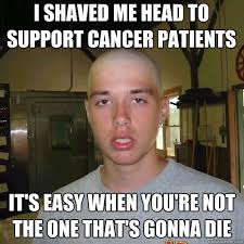 Support cancer memes | quickmeme via Relatably.com