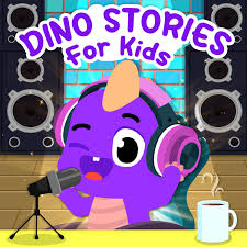 Dino Stories for Kids