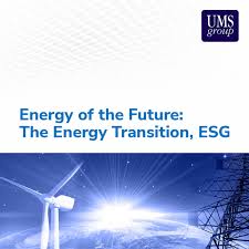Energy of the Future: The Energy Transition, ESG