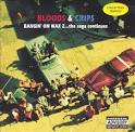 Bangin' on Wax, Vol. 2: The Saga Continues album by Bloods & Crips