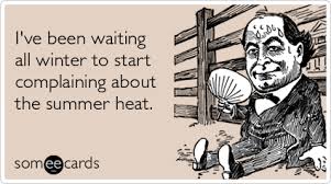 Heat Cold Winter Quotes Summer. QuotesGram via Relatably.com