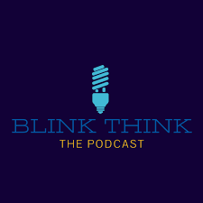 BlinkThink : The Podcast
