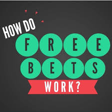 How Do Free Bets Work?