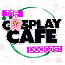 Cosplay Cafe LLC Podcast