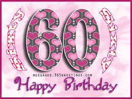 60th Birthday Wishes, Quotes and Messages Messages, Greetings and ... via Relatably.com