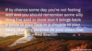 Red Skelton quotes: top famous quotes and sayings from Red Skelton via Relatably.com