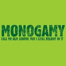 I never thought I&#39;d be monogamous / I guess that is not a myth ... via Relatably.com
