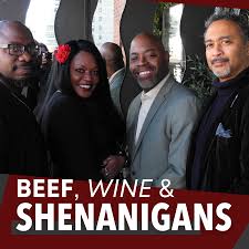 Beef, Wine & Shenanigans