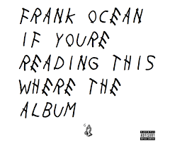 Frank Ocean has one of the most anticipated album&#39;s? | Genius via Relatably.com