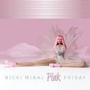 Pink Friday [Clean]