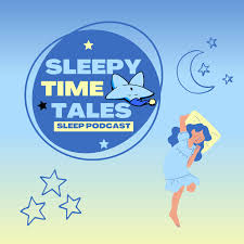 Sleepy Time Tales - Bedtime Stories for Sleep and Relaxation