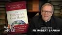 Image result for Photos of Bishop Barron and word on fire