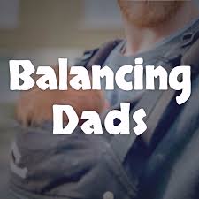Balancing Dads