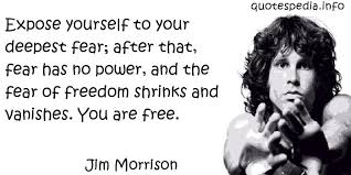 Fear Jim Morrison Quotes. QuotesGram via Relatably.com