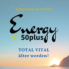 Energy50plus - TOTAL VITAL älter werden!