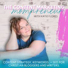 The Content Marketing Mompreneur - Content Strategy, SEO and Keywords, Organic Growth, Blogging, Online Business, Copywriting, Christian Entrepreneur