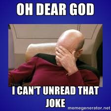 Oh dear God I can&#39;t unread that joke - Picard facepalm | Meme ... via Relatably.com