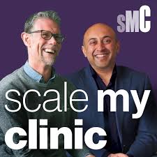 Business Growth Tips to Scale your General Practice with Dr. Todd Cameron & Dr. Sachin Patel