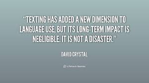 David Crystal Quotes. QuotesGram via Relatably.com
