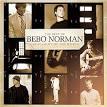 Great Light of the World: The Best of Bebo Norman
