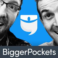 BiggerPockets Podcast : Real Estate Investing and Wealth Building to Help You Get Bigger Pockets