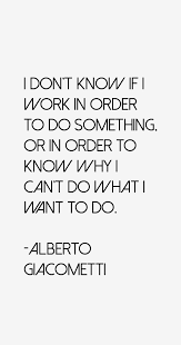 alberto-giacometti-quotes-11409.png via Relatably.com
