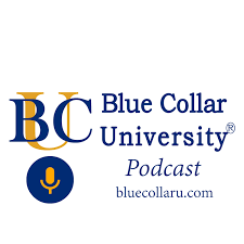 The Blue Collar University Podcast