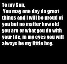 Mother/son quotes on Pinterest | My Son, Sons and Love My Son via Relatably.com