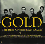 Gold: The Best of Spandau Ballet