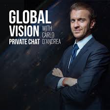 Global vision, private chat with Carlo D'Andrea