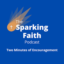 Sparking Faith Podcast