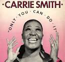 Carrie Smith Only You Can Do It USA vinyl LP album (LP record) ( - Carrie+Smith+-+Only+You+Can+Do+It+-+LP+RECORD-559821