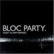 Silent Alarm Remixed [13 Tracks]
