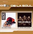 De La Soul Is Dead/Art Official Intelligence