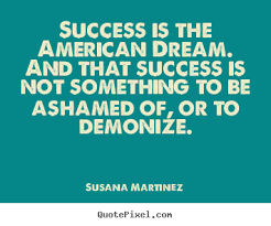 Susana Martinez Quotes. QuotesGram via Relatably.com