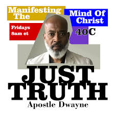 Manifesting The Mind of Christ with Apostle Dwayne