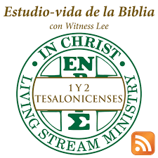 Estudio-vida de 1 y 2 Tesalonicenses con Witness Lee