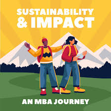 Sustainability & Impact - An MBA Journey