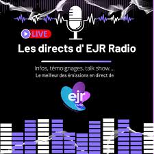 Les Podcasts d'EJR RADIO