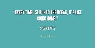 Sylvia Earle Quotes. QuotesGram via Relatably.com