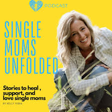 Single Moms Unfolded