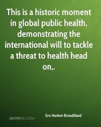 Gro Harlem Brundtland Health Quotes | QuoteHD via Relatably.com