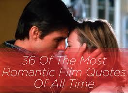 36 Of The Most Romantic Film Quotes Of All Time via Relatably.com