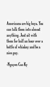 Nguyen Cao Ky Quotes. QuotesGram via Relatably.com