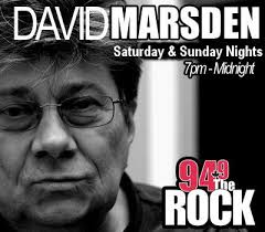 David Marsden on the Rock.FM every Saturday and Sunday night from 7 p.m. until midnight. Streaming live via the Internet. - bigmars