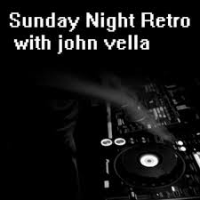 Sunday Night Retro w/john vella