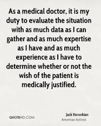 Jack Kevorkian Medical Quotes | QuoteHD via Relatably.com