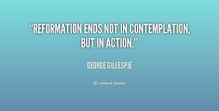 Image result for reformation quotes