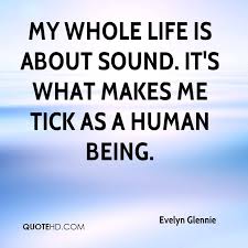 Evelyn Glennie Quotes | QuoteHD via Relatably.com
